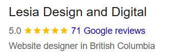 Lesia Design and Digital has a 5.0 rating and more than 71 Google reviews